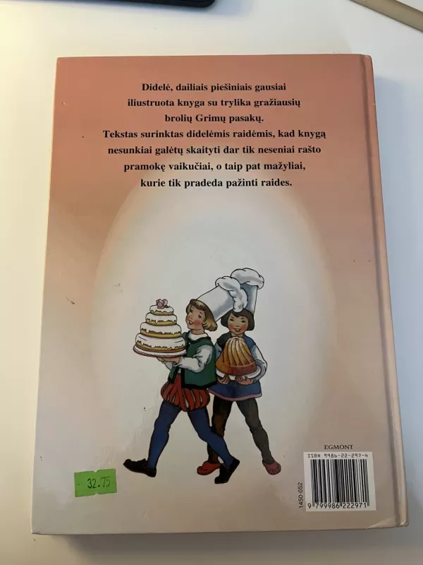 Broliu Grimų gražiausios pasakos -  Broliai Grimai, knyga 4