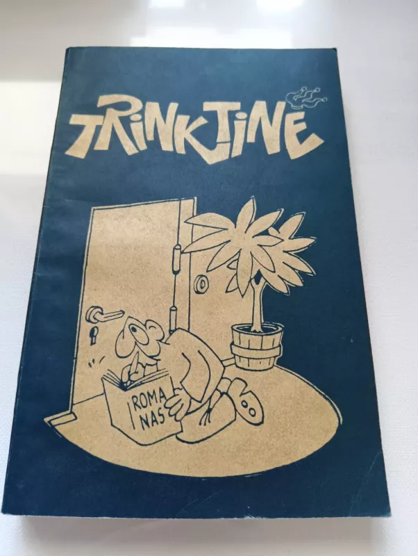 Trinktinė - Justinas Kubilius, knyga 2