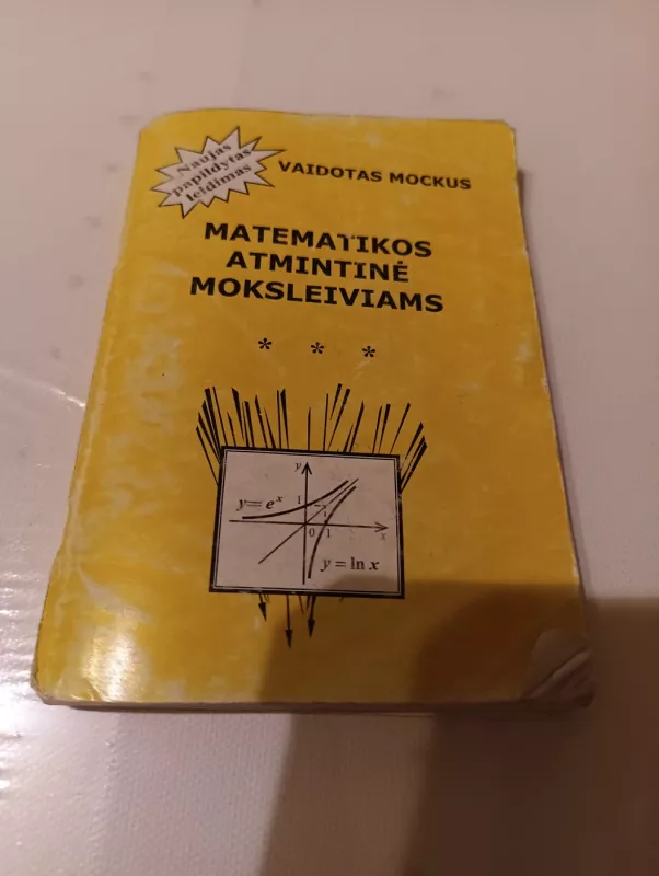 Matematikos atmintinė moksleiviams - Vaidotas Mockus, knyga 2