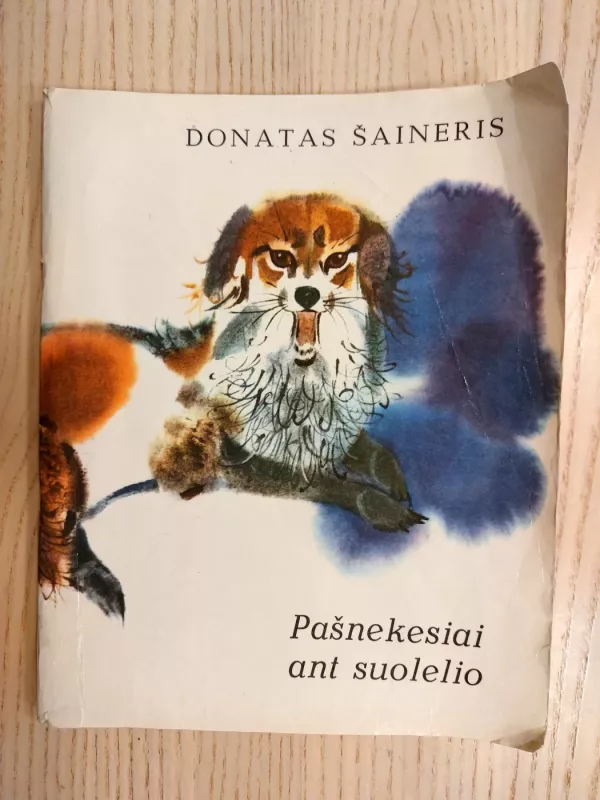 Pašnekesiai ant suolelio - Donatas Šaineris, knyga 2