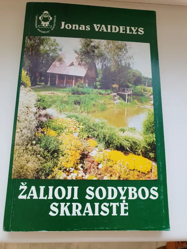 Žalioji sodybos skraistė - Janina Vaidelienė, Jonas  Vaidelys, knyga 2