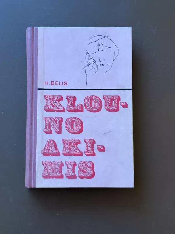 Klouno akimis - Heinrichas Belis, knyga 2