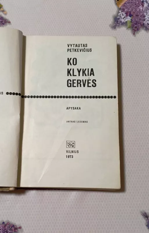 Ko klykia gervės - Vytautas Petkevičius, knyga 3