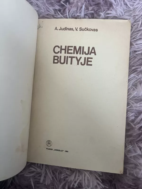 Chemija buityje - A. Judinas, V.  Sučkovas, knyga 6