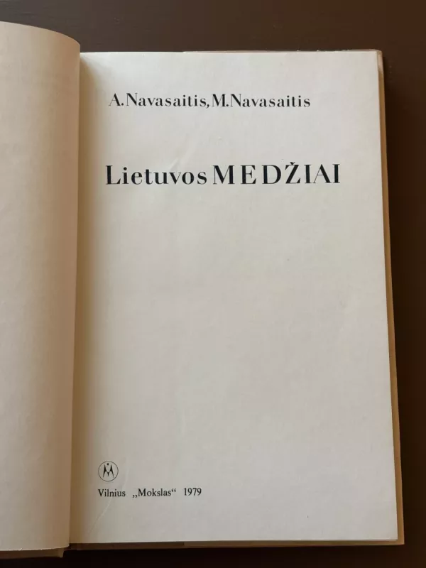 Lietuvos medžiai - Algirdas Navasaitis, knyga 4