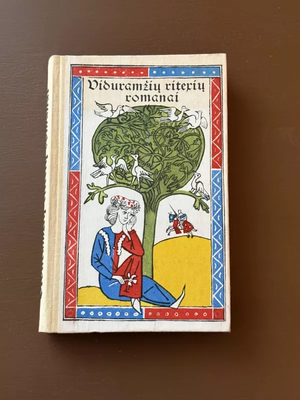 Viduramžių riterių romanai - Autorių Kolektyvas, knyga 2