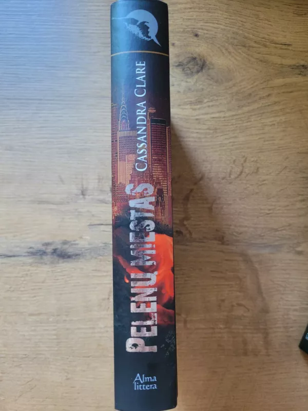 Mirtinieji įrankiai / Pelenų miestas - clare cassandra, knyga 3