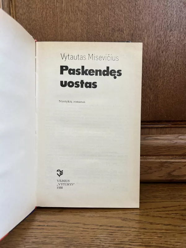Paskendęs uostas - Vytautas Misevičius, knyga 3
