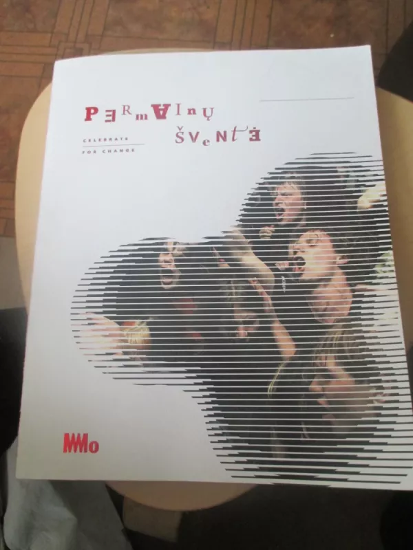 Permainų šventė: parodos leidinys - Autorių Kolektyvas, knyga 3