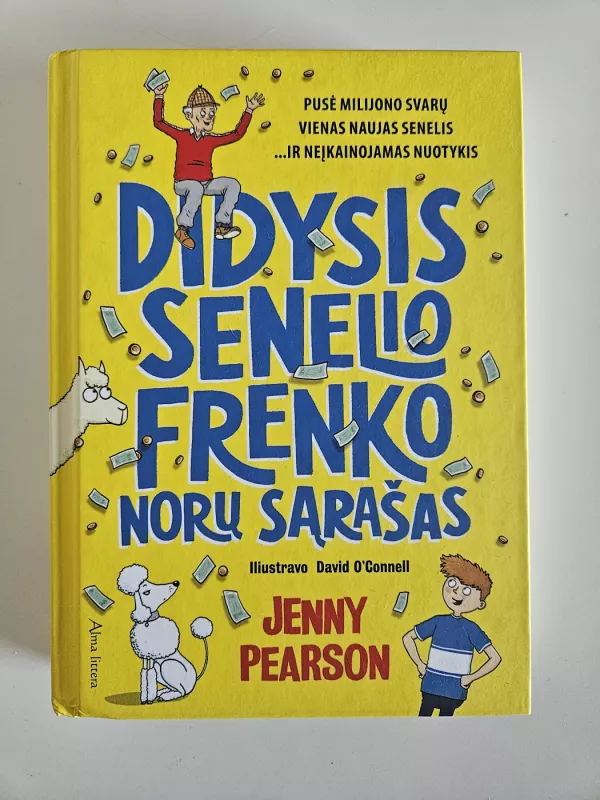 Didysis senelio Frenko norų sąrašas - Jenny Pearson, knyga 2