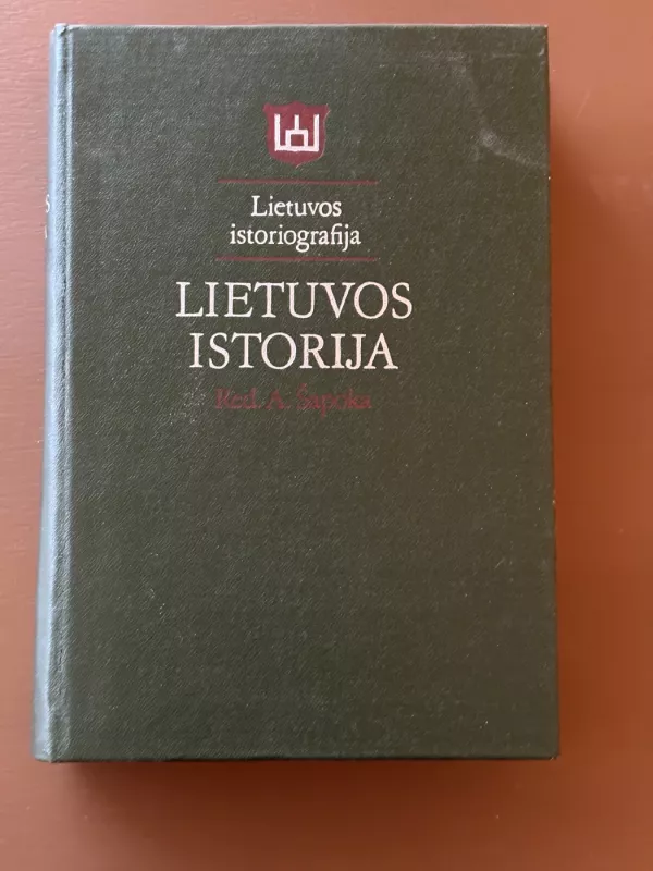 Lietuvos istorija - Adolfas Šapoka, knyga 2