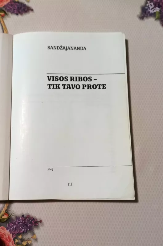 Visos ribos - tik tavo prote - Sandžajananda, knyga 3