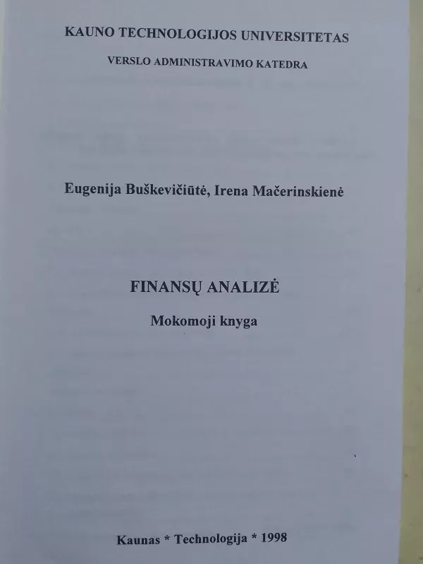 Finansų analizė - Eugenija Buškevičiūtė, Irena Mačerinskienė, knyga 3