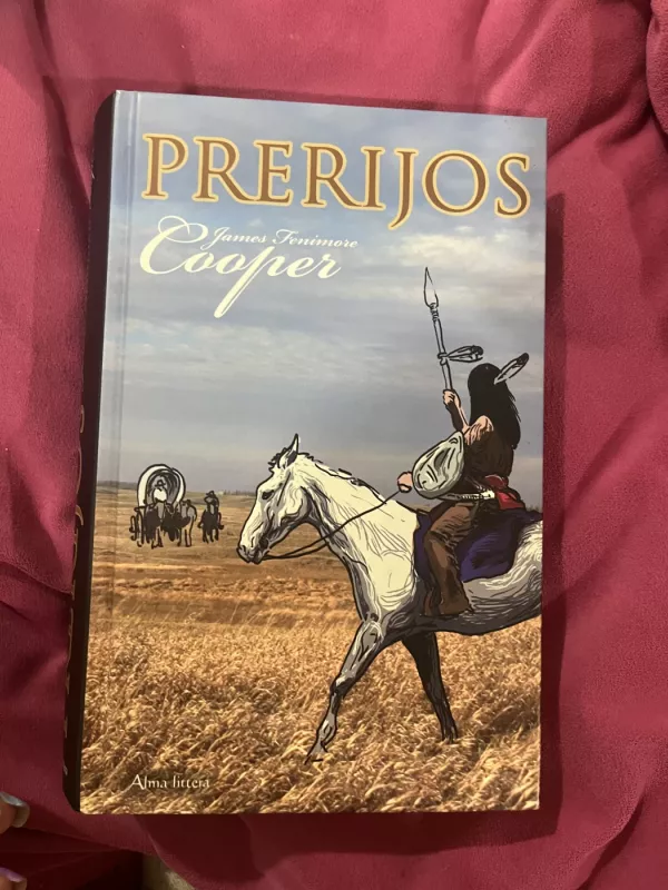 Prerijos - James Fenimore Cooper, knyga 2