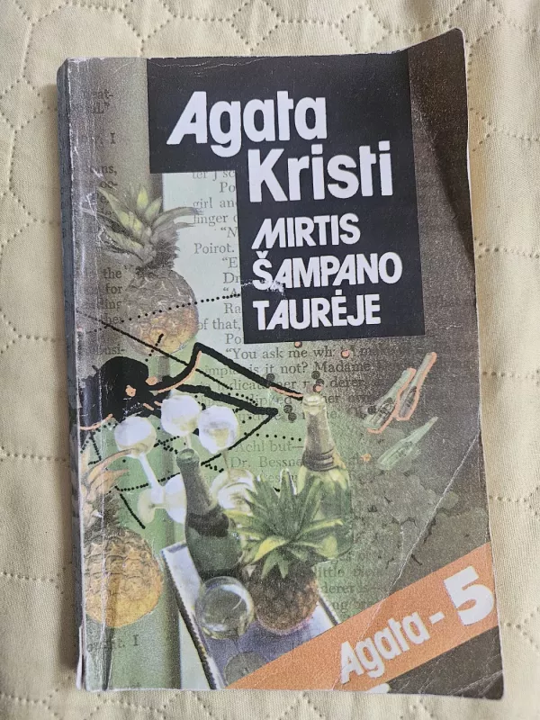 Mirtis šampano taurėje - Agatha Christie, knyga 2