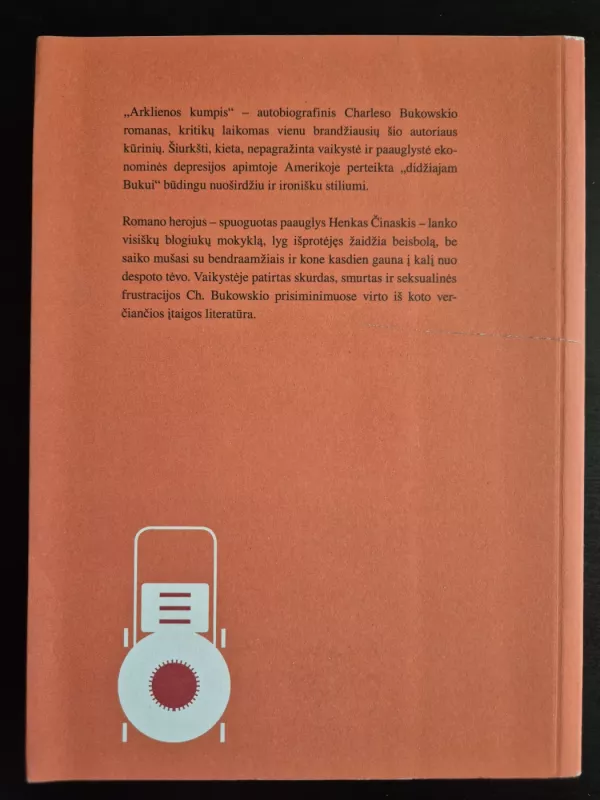 Arklienos kumpis - Charles Bukowski, knyga 3