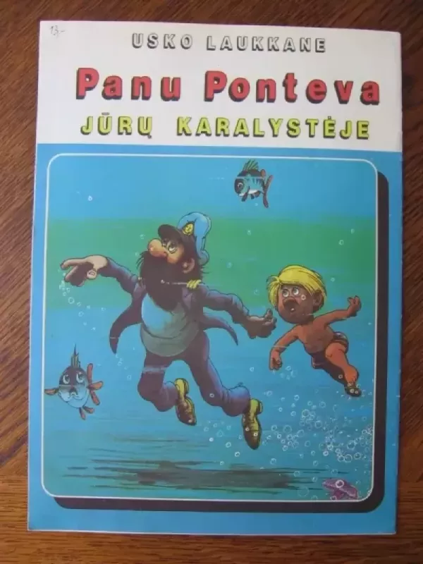Panu Ponteva jūrų karalystėje - Usko Laukkane, knyga 5