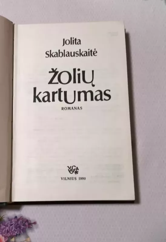 Žolių kartumas - Jolita Skablauskaitė, knyga 3