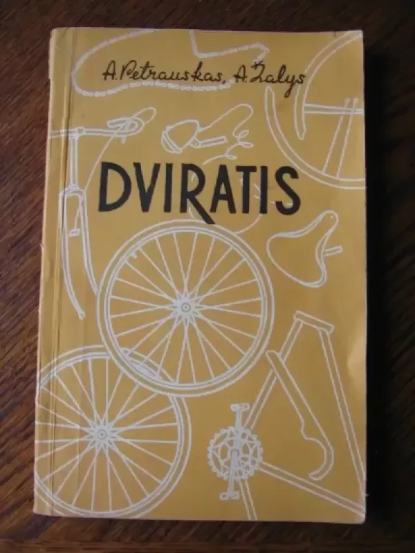 Dviratis - A. Petrauskas, knyga 2