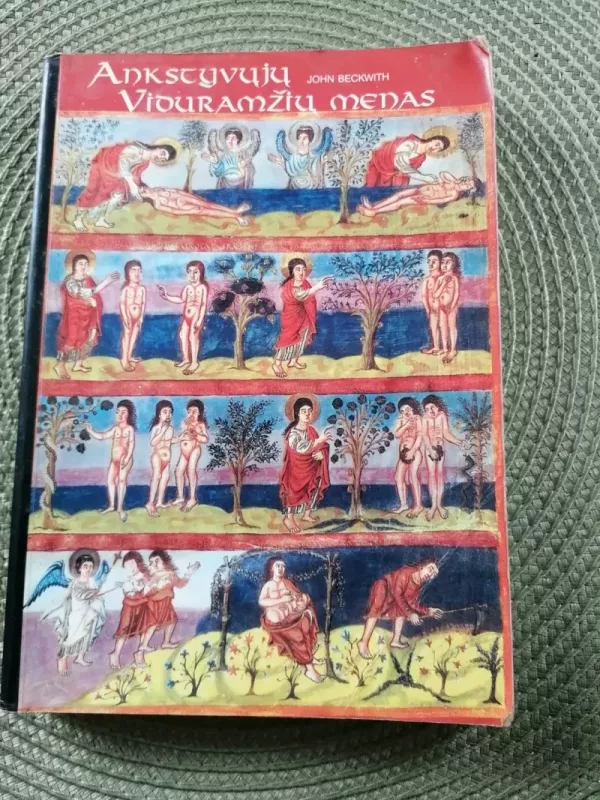 Ankstyvųjų Viduramžių menas - John Beckwith, knyga 2