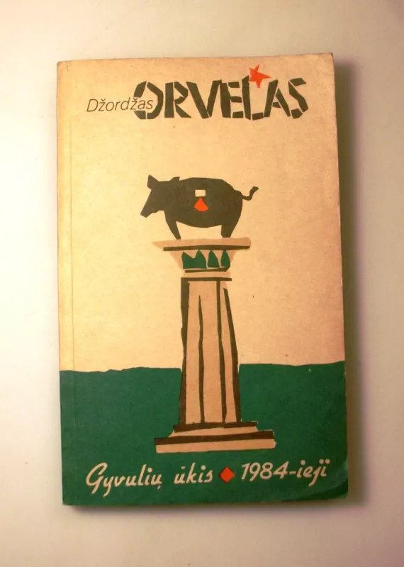 Gyvulių ūkis; 1984-ieji - Džordžas Orvelas, knyga 2
