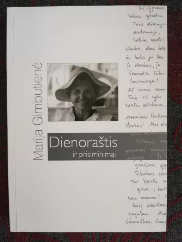 Dienoraštis ir prisiminimai - Marija Gimbutienė, knyga 2