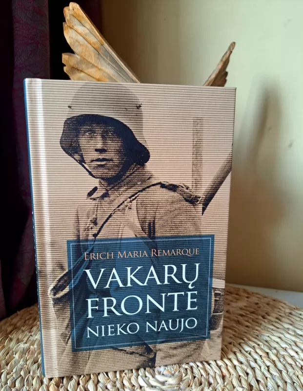 Vakarų fronte nieko naujo - Erich Maria Remarque, knyga 2