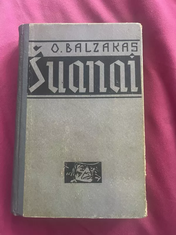 Šuanai - Onorė Balzakas, knyga 2