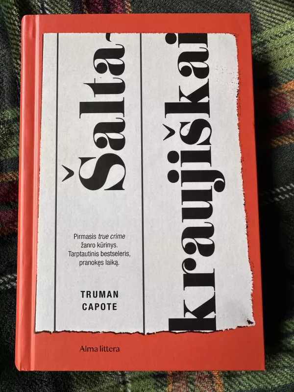 Šaltakraujiškai - Truman Capote, knyga 2