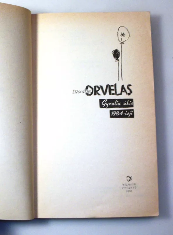 Gyvulių ūkis; 1984-ieji - Džordžas Orvelas, knyga 5