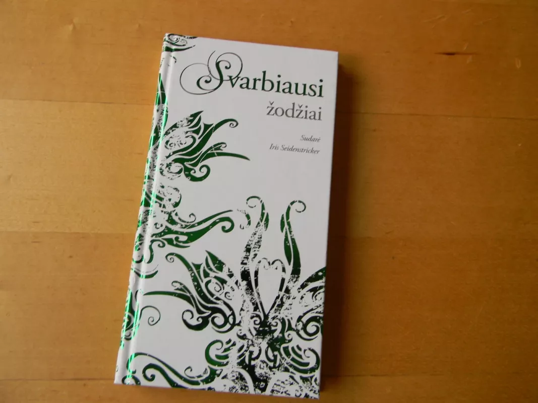 Svarbiausi Žodžiai - Iris Seidenstricker, knyga 2