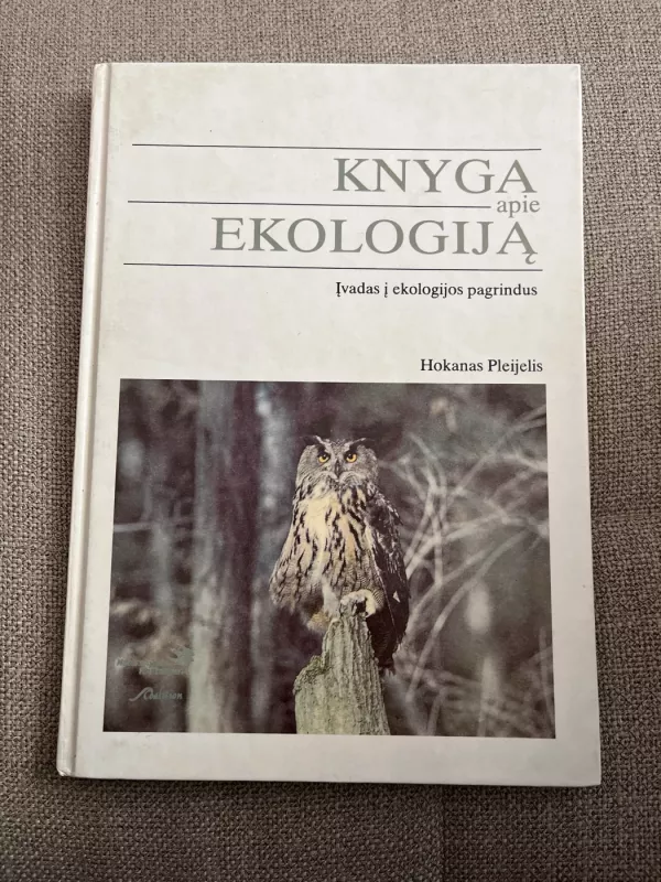 Knyga apie ekologiją - Hokanas Pleijelis, knyga 2