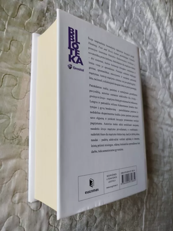 Mąstymas, Greitas ir Lėtas - Daniel Kahneman, knyga 6