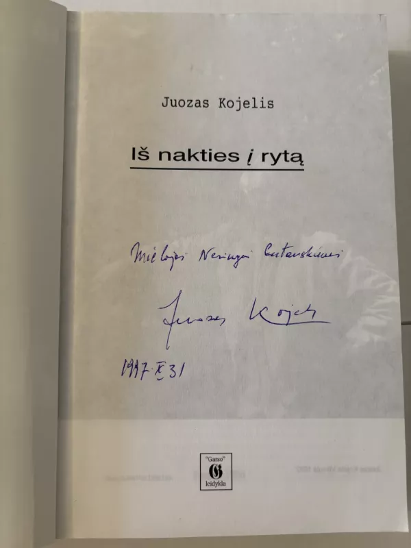 Iš nakties į rytą - Juozas Kojelis, knyga 5