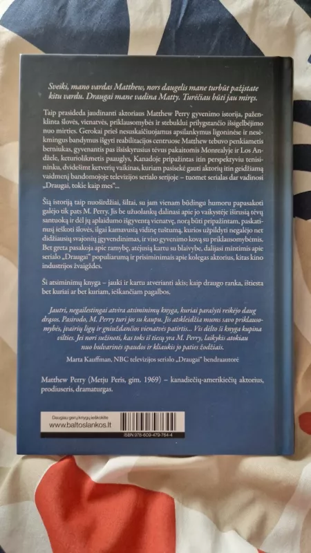 Draugai, meilė ir tas didelis baisus dalykas - Matthew Perry, knyga 3