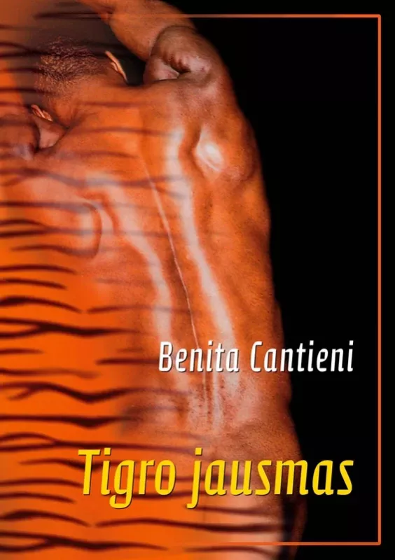 Tigro jausmas - Benita Cantieni, knyga 2