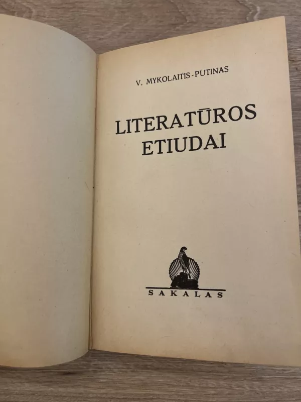 Literatūros etiudai - Vincas Mykolaitis-Putinas, knyga 3