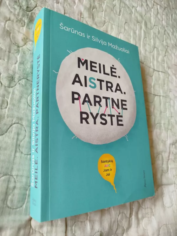 Meilė.Aistra.Partnerystė - Šarūnas ir Silvija Mažuoliai , knyga 2