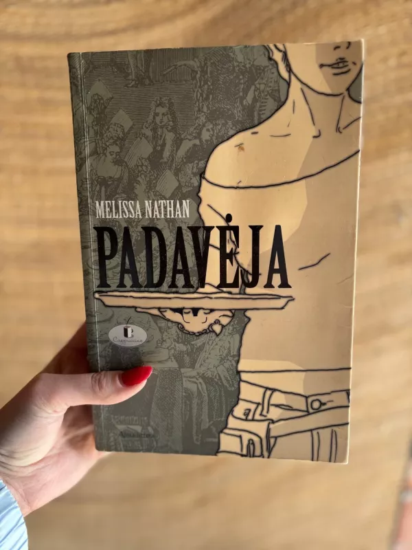 Padavėja - Melissa Nathan, knyga 2