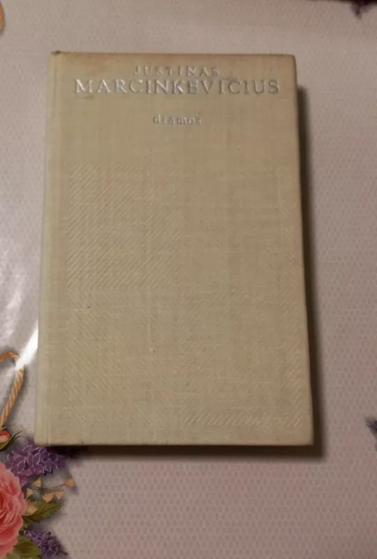 Dramos - Justinas Marcinkevičius, knyga 2