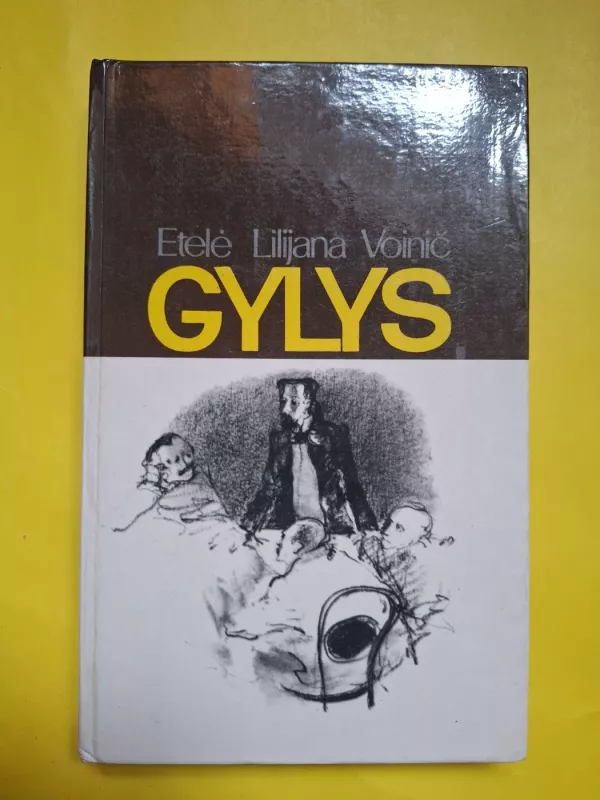 Gylys - E. Voinič, knyga 3