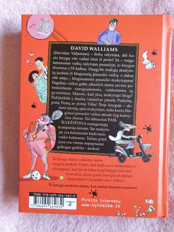 Blogiausi pasaulio mokytojai - David Walliams, knyga 4