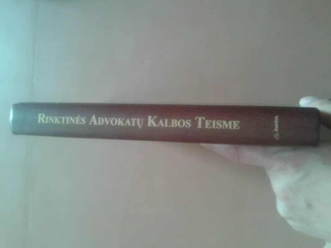 Rinktinės advokatų kalbos teisme - Vytautas Zabiela, knyga 4