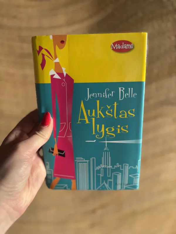 Aukštas lygis - Jennifer Belle, knyga 2