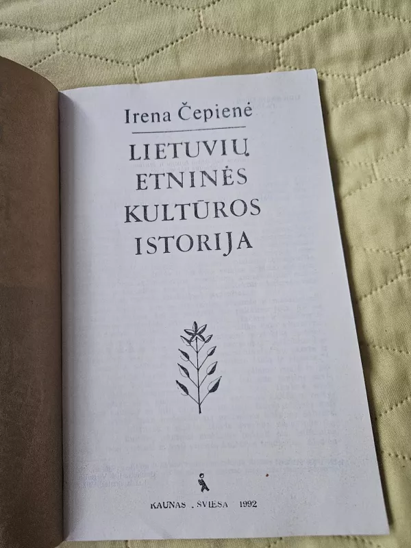 Lietuvių etninės kultūros istorija - Irena Čepienė, knyga 3