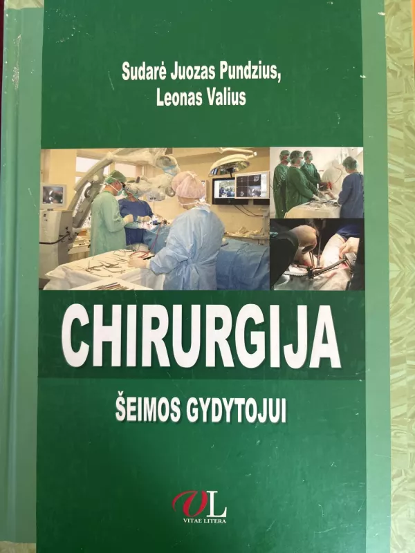 Chirurgija šeimos gydytojui - J. Pundzius; L. Valius, knyga 2