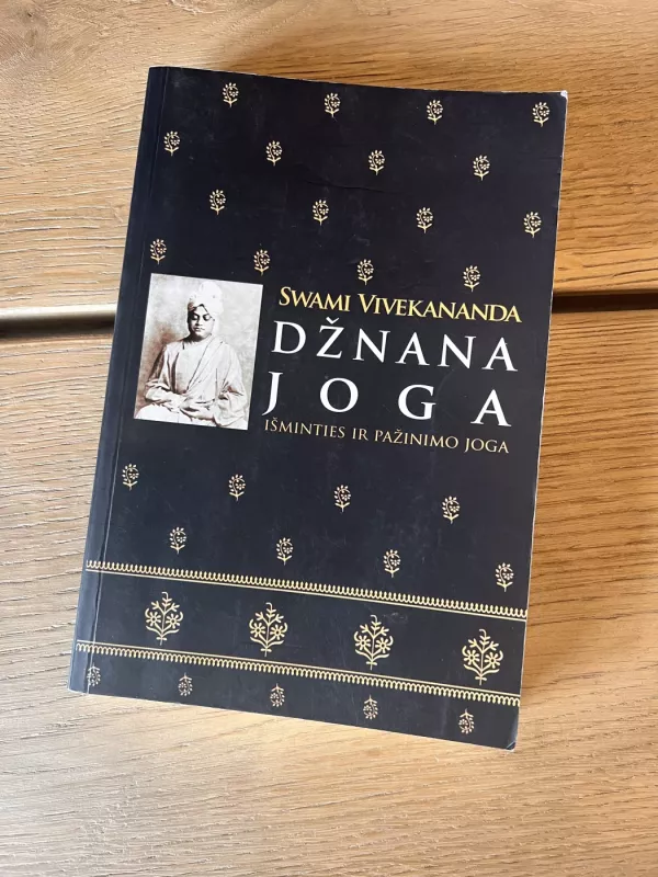 Džnana Joga. Išminties ir pažinimo joga - Swami Vivekananda, knyga 3