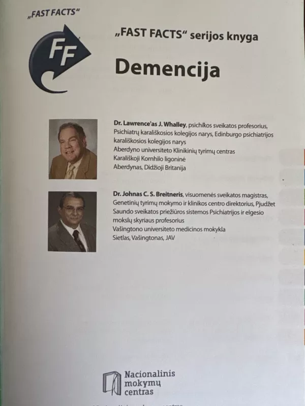 Demencija - Lawrence’as J. Whalley ir Johnas C.S. Breitneris, knyga 4