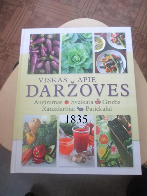 Viskas apie darzoves - Autorių Kolektyvas, knyga 2