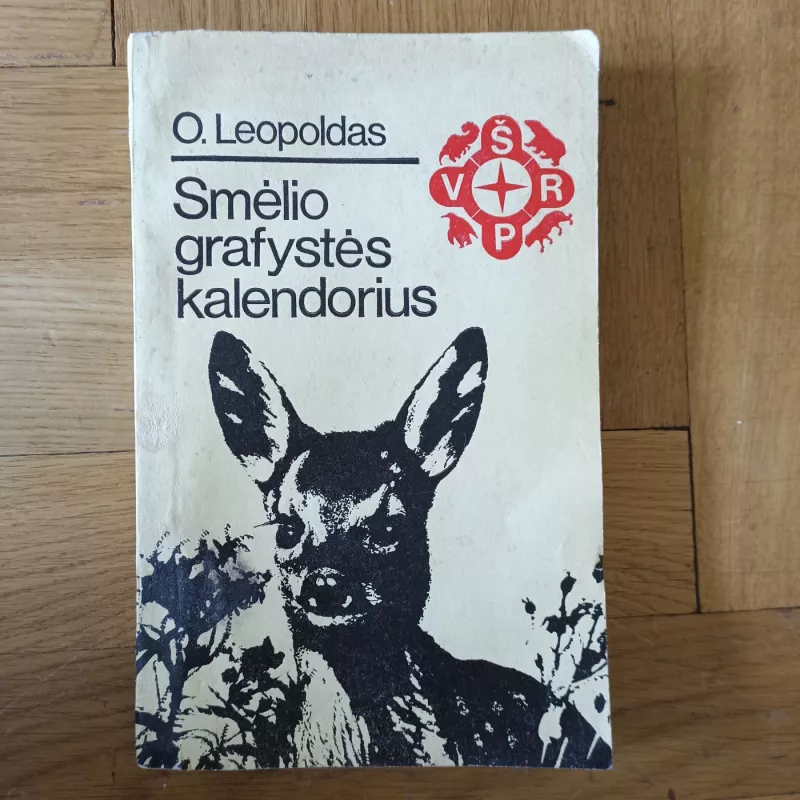 Smėlio grafystės kalendorius - O.Leopoldas, knyga 2
